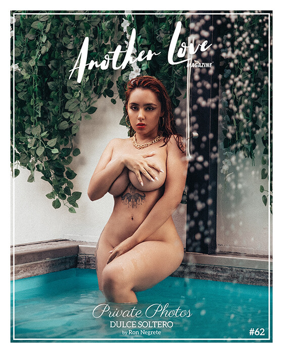 Dulce Soltero Another Love Magazine